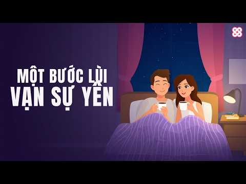 RADIO SỐ 70: MỘT BƯỚC LÙI - VẠN ĐIỀU YÊN